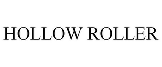 HOLLOW ROLLER