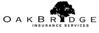 OAKBRIDGE INSURANCE SERVICES