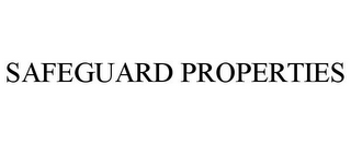 SAFEGUARD PROPERTIES