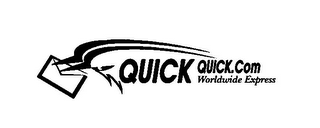 QUICK QUICK.COM WORLDWIDE EXPRESS