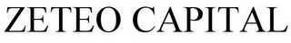 ZETEO CAPITAL