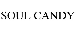 SOUL CANDY