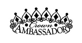 CROWN AMBASSADOR