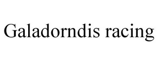 GALADORNDIS RACING