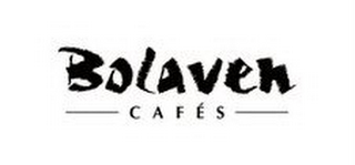 BOLAVEN CAFÉS