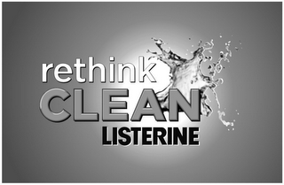 RETHINK CLEAN LISTERINE