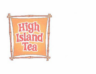 HIGH ISLAND TEA