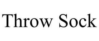 THROW SOCK