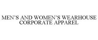 MEN'S AND WOMEN'S WEARHOUSE CORPORATE APPAREL