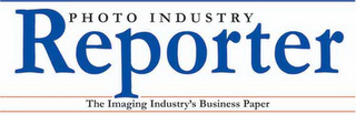 PHOTO INDUSTRY REPORTER THE IMAGING INDUSTRY'S BUSINESS PAPER