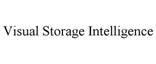 VISUAL STORAGE INTELLIGENCE