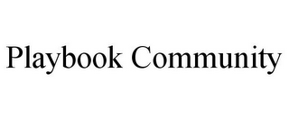 PLAYBOOK COMMUNITY