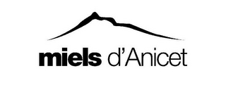 MIELS D'ANICET