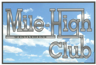 THE MILE-HIGH GENTLEMENS CLUB