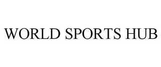 WORLD SPORTS HUB