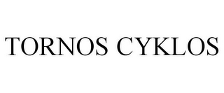 TORNOS CYKLOS