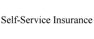 SELF-SERVICE INSURANCE