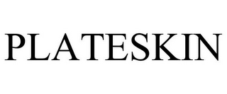 PLATESKIN