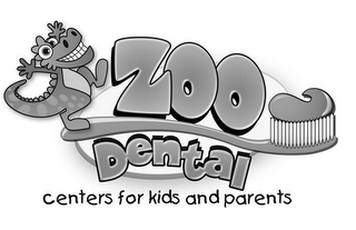 ZOO DENTAL CENTERS FOR KIDS AND PARENTS