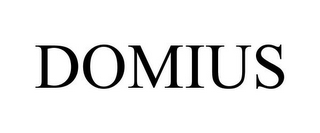 DOMIUS