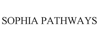 SOPHIA PATHWAYS