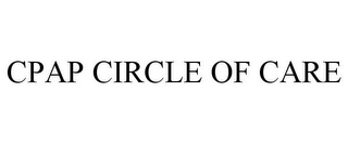 CPAP CIRCLE OF CARE