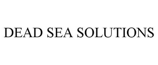 DEAD SEA SOLUTIONS