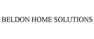 BELDON HOME SOLUTIONS