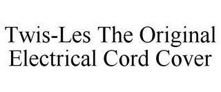 TWIS-LES THE ORIGINAL ELECTRICAL CORD COVER