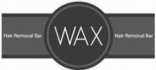 HAIR REMOVAL BAR WAX HAIR REMOVAL BAR