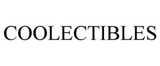COOLECTIBLES
