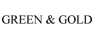 GREEN & GOLD