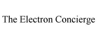 THE ELECTRON CONCIERGE