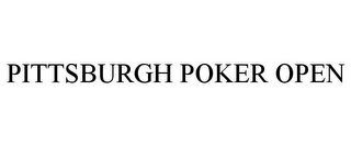 PITTSBURGH POKER OPEN