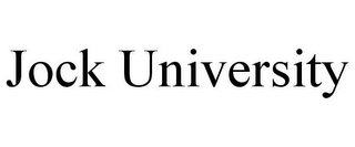 JOCK UNIVERSITY