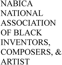 NABICA NATIONAL ASSOCIATION OF BLACK INVENTORS, COMPOSERS, & ARTIST