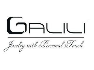 GALILI JEWELRY WITH PERSONAL TOUCH