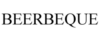 BEERBEQUE