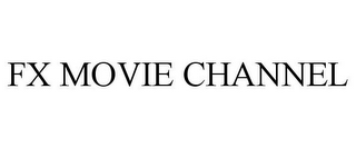 FX MOVIE CHANNEL