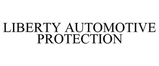 LIBERTY AUTOMOTIVE PROTECTION