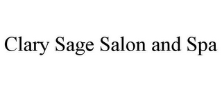 CLARY SAGE SALON AND SPA