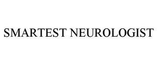 SMARTEST NEUROLOGIST