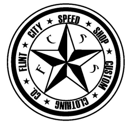 FLINT CITY SPEED SHOP CUSTOM CLOTHING CO. FCSS