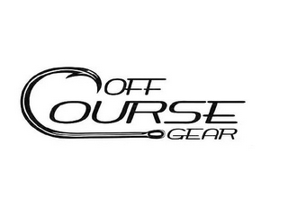 OFF COURSE GEAR