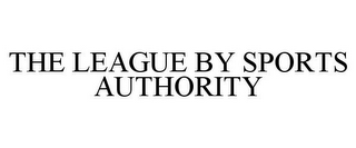 THE LEAGUE BY SPORTS AUTHORITY