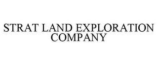 STRAT LAND EXPLORATION COMPANY