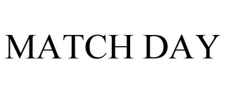 MATCH DAY