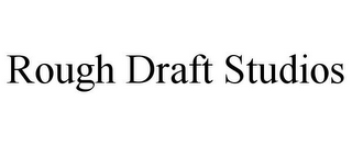 ROUGH DRAFT STUDIOS