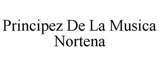 PRINCIPEZ DE LA MUSICA NORTENA