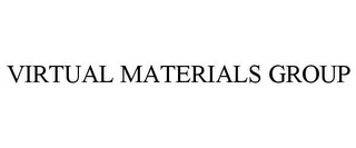 VIRTUAL MATERIALS GROUP